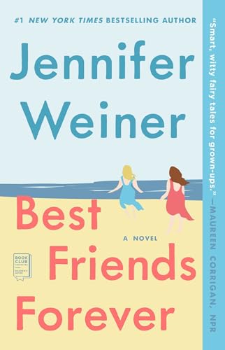 Imagen de archivo de Best Friends Forever: A Novel a la venta por Orion Tech