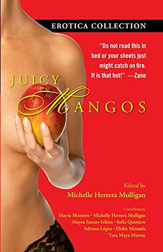 Imagen de archivo de Juicy Mangos: Erotica Collection a la venta por SecondSale