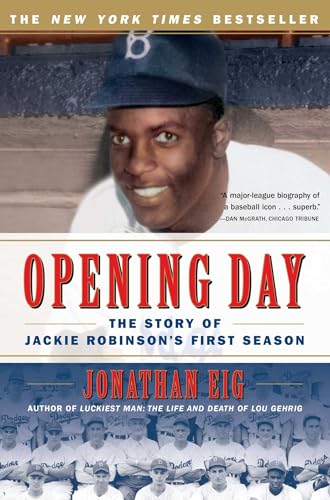 9780743294614: Opening Day: The Story of Jackie Robinson's First Season