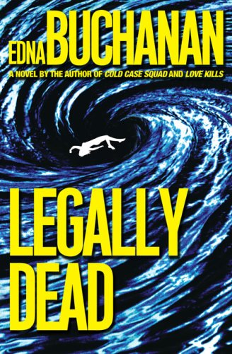 Beispielbild fr Legally Dead: A Novel zum Verkauf von Wonder Book