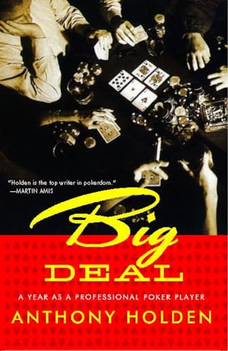 Stock image for Big Deal: A Year as a Professional Poker Player for sale by ThriftBooks-Dallas