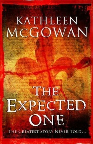 The Expected One [Uncorrected Proofs] (9780743295345) by Kathleen McGowan
