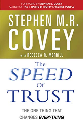 Stock image for The Speed of Trust for sale by Blackwell's