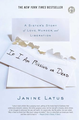 9780743296540: If I Am Missing or Dead: A Sister's Story of Love, Murder, and Liberation