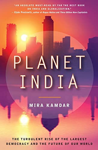 Stock image for Planet India: The Turbulent Rise of the Largest Democracy and the Future of Our World for sale by SecondSale