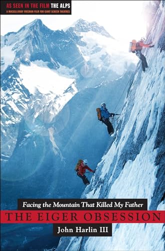 9780743296915: Eiger Obsession: Facing the Mountain that Killed My Father