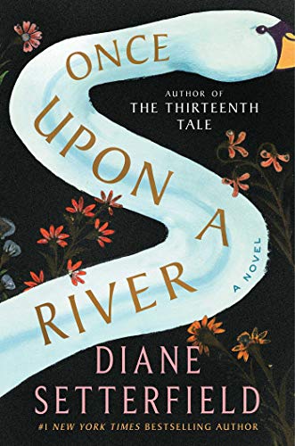 9780743298070: Once Upon A River