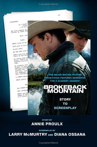 Beispielbild fr Brokeback Mountain: Story to Screenplay zum Verkauf von Goodwill Southern California