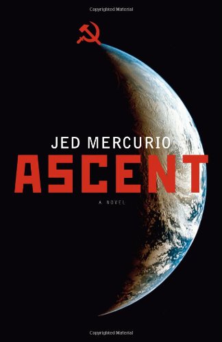 9780743298223: Ascent: A Novel