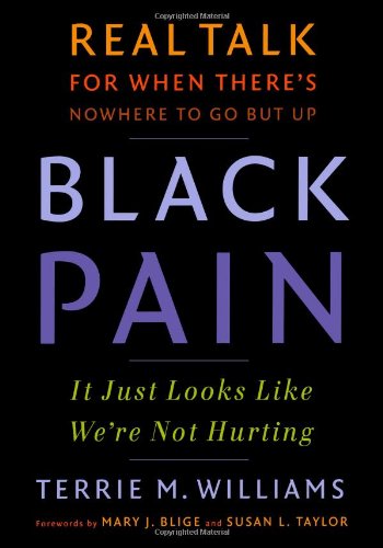 9780743298827: Black Pain: It Just Looks Like We're Not Hurting