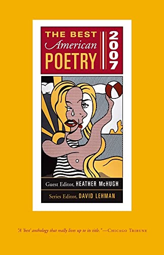 Stock image for The Best American Poetry 2007 : Series Editor David Lehman for sale by Better World Books: West