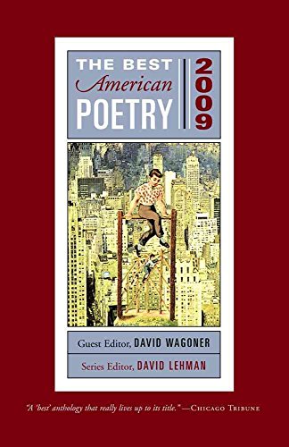 Imagen de archivo de The Best American Poetry 2009 : Series Editor David Lehman a la venta por Better World Books
