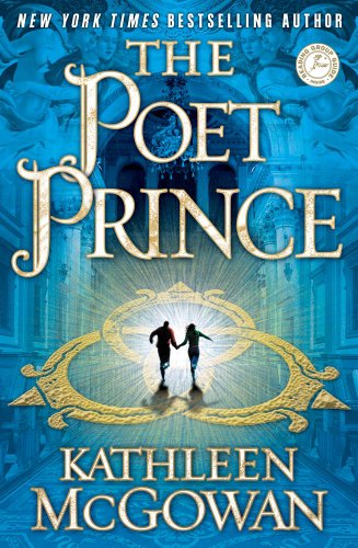 Stock image for The Poet Prince: A Novel (The Magdalence Line) for sale by SecondSale