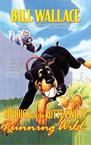 9780743400275: Running Wild (Upchuck and the Rotten Willy)