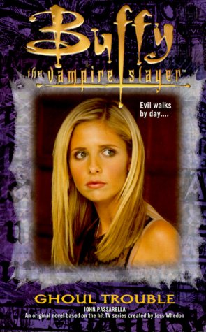 Beispielbild fr Ghoul Trouble (Buffy the Vampire Slayer) zum Verkauf von Front Cover Books