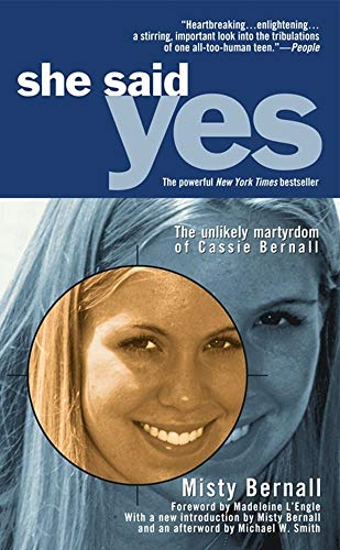 Imagen de archivo de She Said Yes: The Unlikely Martyrdom of Cassie Bernall a la venta por SecondSale