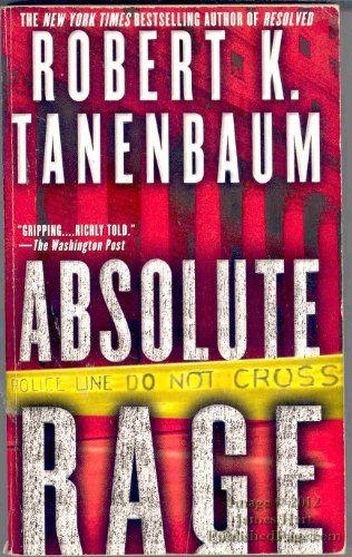 Beispielbild fr Absolute Rage (A Butch Karp-Marlene Ciampi Thriller) zum Verkauf von Wonder Book