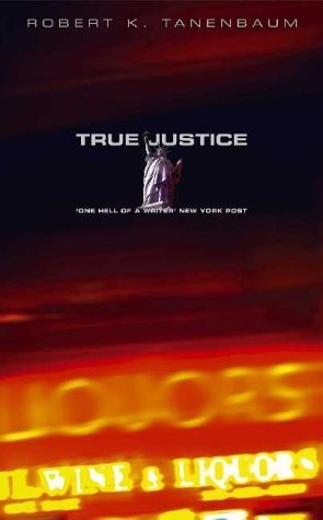 Imagen de archivo de True Justice a la venta por AwesomeBooks