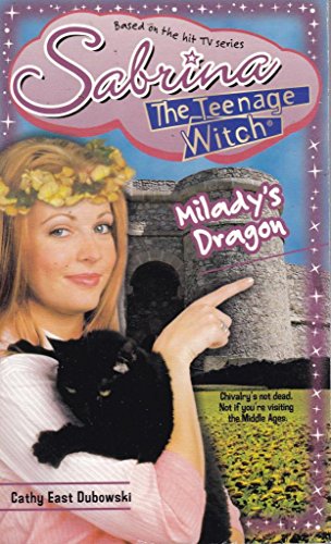9780743404211: Milady's Dragon: No. 38 (Sabrina, the Teenage Witch S.)