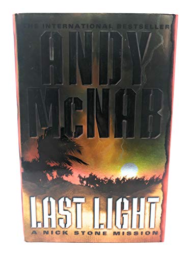 Beispielbild fr Last Light: A Nick Stone Mission (Nick Stone Missions) zum Verkauf von Wonder Book