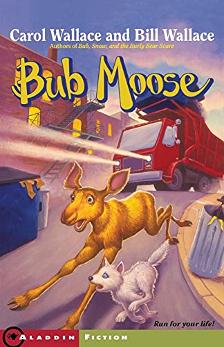 Imagen de archivo de Bub Moose a la venta por Gulf Coast Books