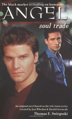 Beispielbild fr Soul Trade (Angel (Pocket)) zum Verkauf von Wonder Book