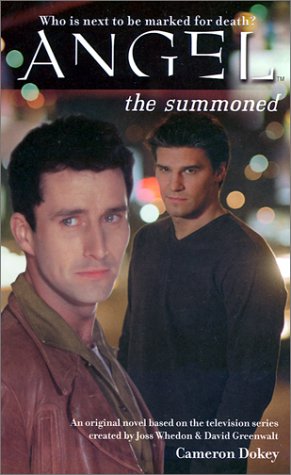 Beispielbild fr The Summoned (Angel S.) zum Verkauf von AwesomeBooks