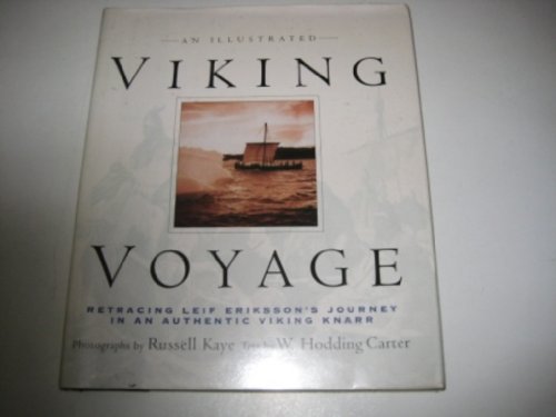 Beispielbild fr An Illustrated Viking Voyage : Retracing Leif Eriksson's Journey in an Authentic Viking Knarr zum Verkauf von Better World Books