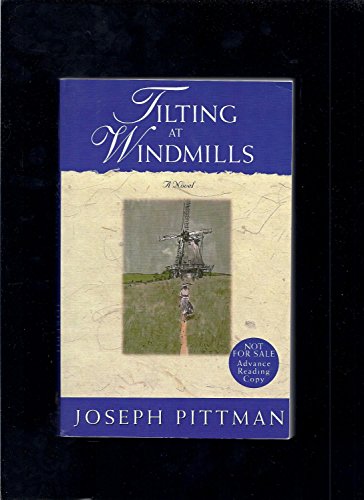 Stock image for Tilting at Windmills for sale by Better World Books