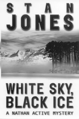 9780743408196: White Sky, Black Ice (A Nathan Active mystery)
