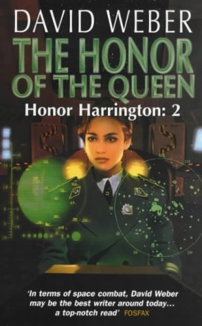 9780743408233: The Honor of the Queen: v. 2 (Honor Harrington S.)