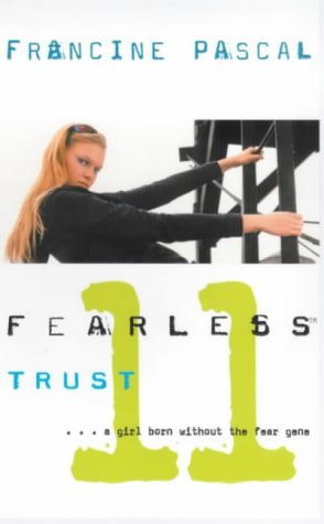 Beispielbild fr Trust: No. 11 (Fearless) zum Verkauf von WorldofBooks