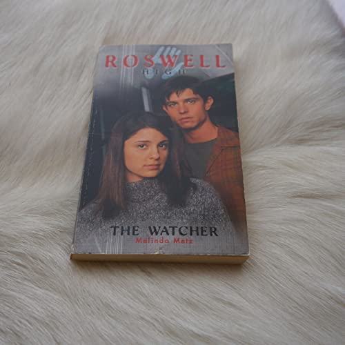 9780743408813: The Watcher (Roswell High, No 4)