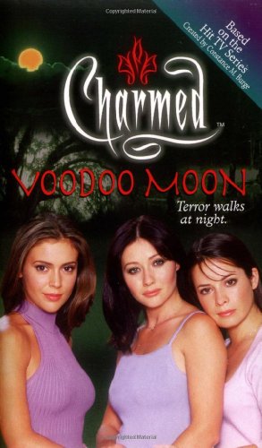 Beispielbild fr Charmed: Voodoo Moon zum Verkauf von WorldofBooks