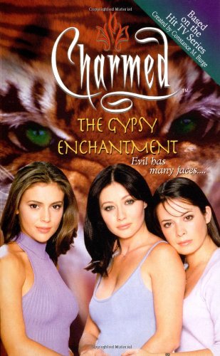 Stock image for The Gypsy Enchantment (Charmed S.) for sale by WorldofBooks