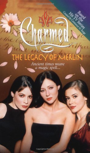 Beispielbild fr The Legacy of Merlin (Charmed S.) zum Verkauf von WorldofBooks