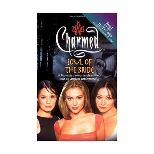 Imagen de archivo de The Soul of the Bride (Charmed) a la venta por WorldofBooks
