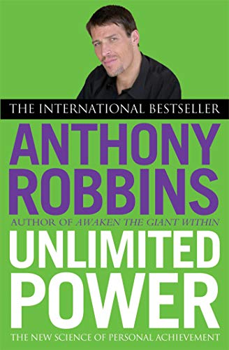 Beispielbild fr Unlimited Power: The New Science of Personal Achievement zum Verkauf von ThriftBooks-Dallas