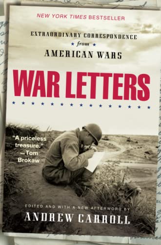 Beispielbild fr War Letters: Extraordinary Correspondence from American Wars zum Verkauf von SecondSale