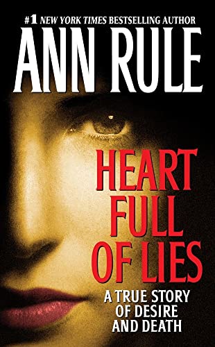 Imagen de archivo de Heart Full of Lies: A True Story of Desire and Death a la venta por Gulf Coast Books