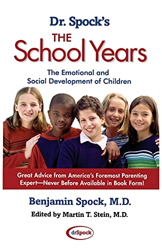 9780743411233: Dr. Spock's the School Years: The Emotional and Social Development of Children