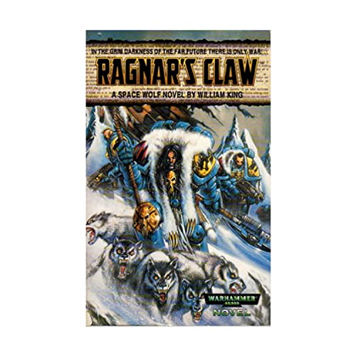 Stock image for Ragnar's Claw: A Space Wolf Novel (Warhammer 40,000) for sale by Barsoom Books