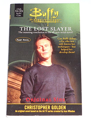 Stock image for Original Sins : The Lost Slayer : Buffy the Vampire Slayer for sale by Wally's Books