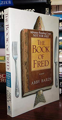 Stock image for The Book of Fred : A Novel for sale by Better World Books: West
