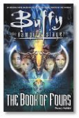 Imagen de archivo de The Book of Fours (Buffy the Vampire Slayer S.) a la venta por AwesomeBooks