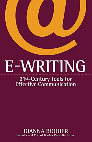 Beispielbild fr E-Writing: 21st-Century Tools for Effective Communication zum Verkauf von Gulf Coast Books