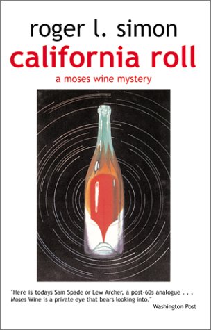 9780743412841: California Roll (A Moses Wine mystery)