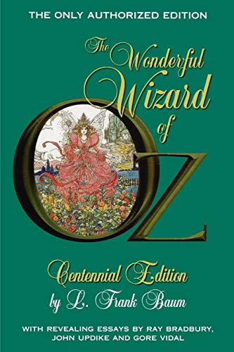 Beispielbild fr The Wonderful Wizard of Oz (100th Anniversary Edition) zum Verkauf von Half Price Books Inc.