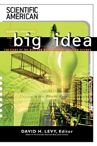 Stock image for The Big Idea: The Best and Worst Ideas in 150 Years of Modern Science (Scientific American (Ibooks)) for sale by Chiron Media