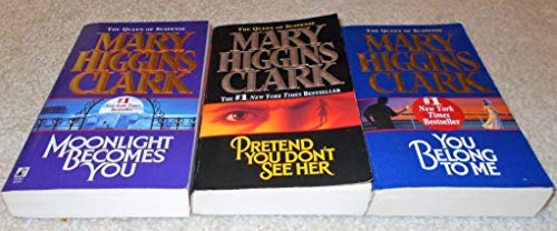 You Belong to Me & Moonlight Becomes Your & Pretend You Don't See Her (9780743413862) by Mary Higgins Clark